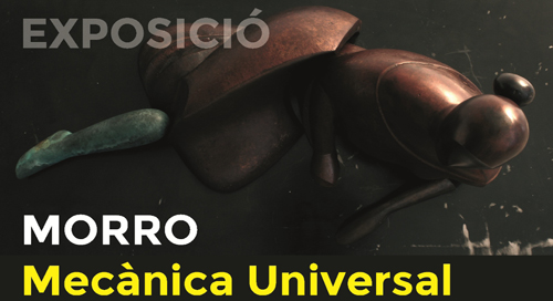 Exposición Morro: Mecánica universal