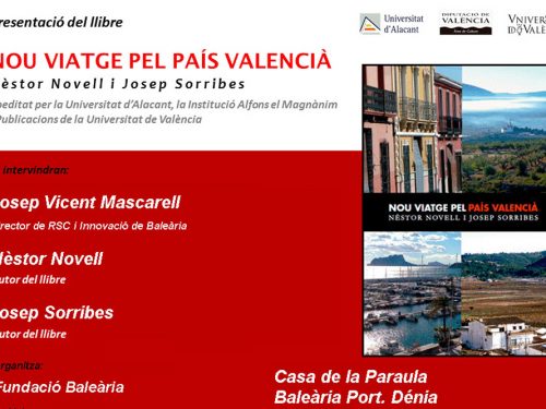 La Fundació Baleària presenta ‘Nou viatge pel País Valencià’, de Nèstor Novel y Josep Sorribes