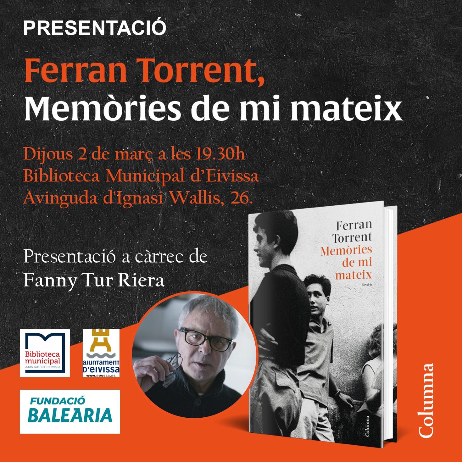 (Català) La Fundació Baleària presenta el llibre ‘Memòries de mi mateix’ de l’autor valencià Ferran Torrent