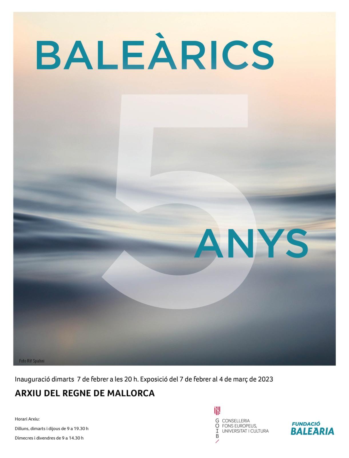 La Fundació Baleària inaugura la exposición ‘Baleàrics 5 Anys’ en el Arxiu del Regne de Mallorca